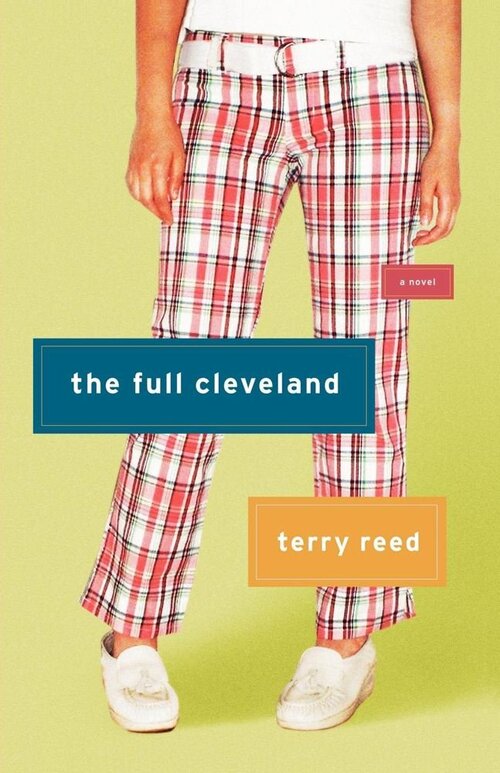 The Full Cleveland by Terry Reed