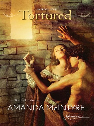 Tortured by Amanda McIntyre