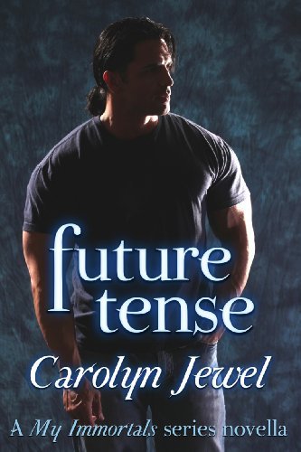 Future Tense by Carolyn Jewel