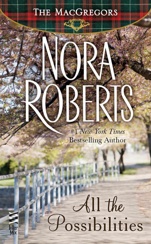 All the Possibilities by Nora Roberts