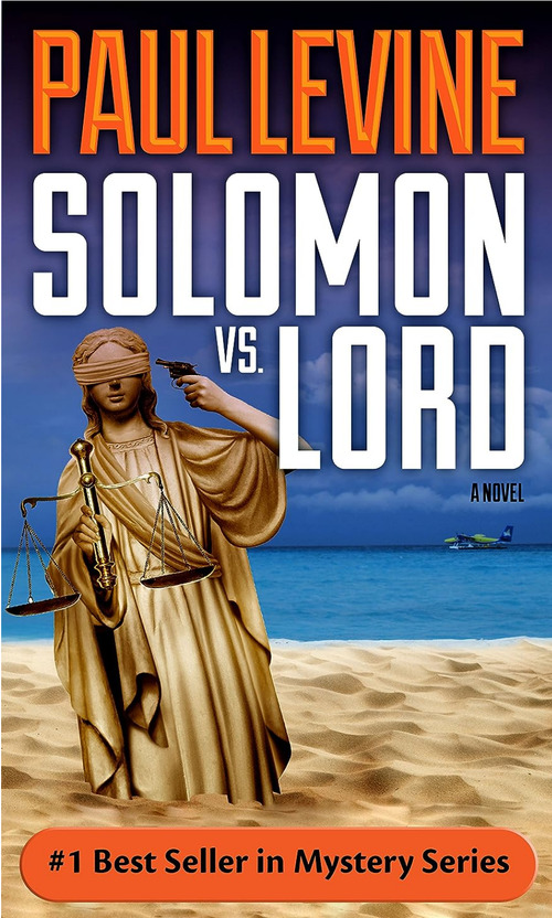 Solomon vs. Lord by Paul Levine