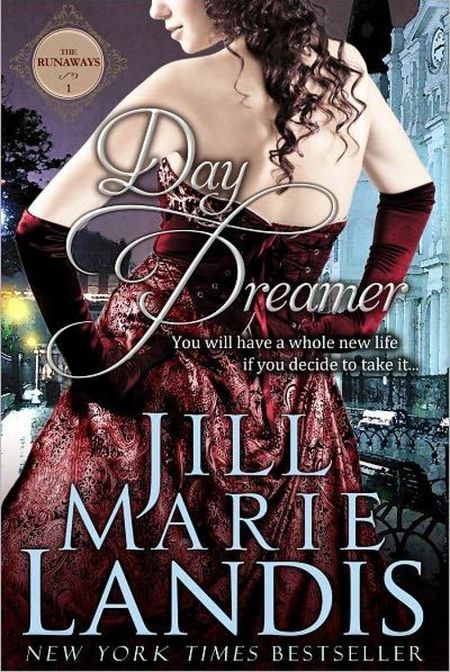 Day Dreamer by Jill Marie Landis