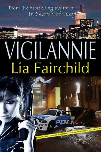 VigilAnnie by Lia Fairchild