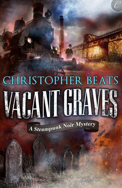 Vacant Graves by Christopher Beats