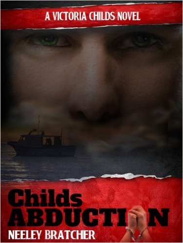 Childs Abduction by Neeley Bratcher