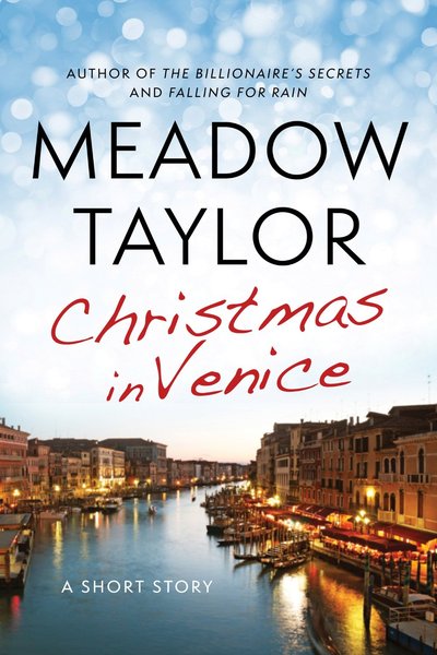 Christmas in Venice by Meadow Taylor