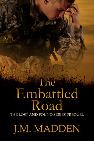 The Embattled Road by J.M. Madden