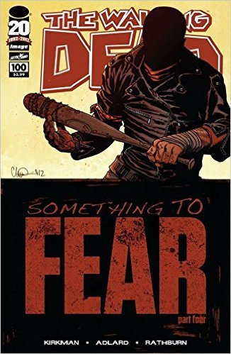 The Walking Dead #100 by Robert Kirkman