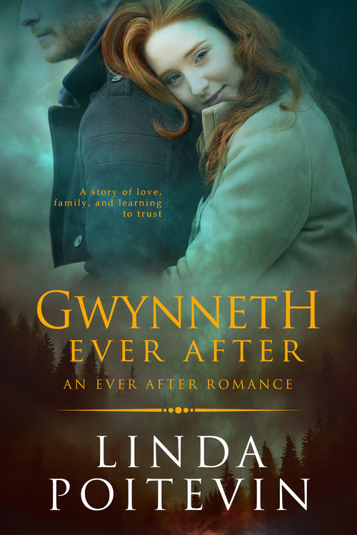Gwynneth Ever After by Linda Poitevin