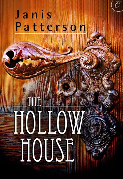 The Hollow House by Janis Patterson