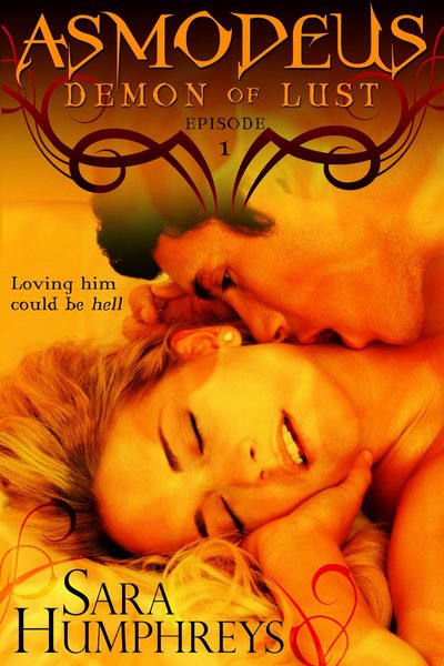 Asmodeus: Demon of Lust by Sara Humphreys