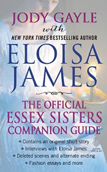 The Official Essex Sisters Companion Guide by Eloisa James