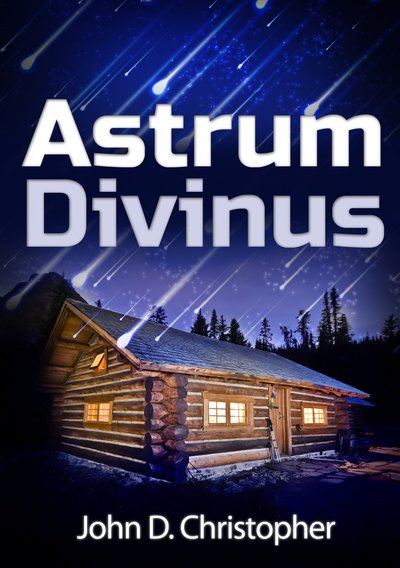 Astrum Divinus by John D Christopher