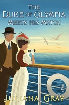 The Duke of Olympia Meets His Match by Juliana Gray