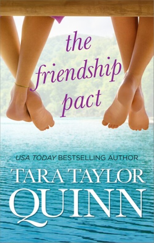 The Friendship Pact by Tara Taylor Quinn