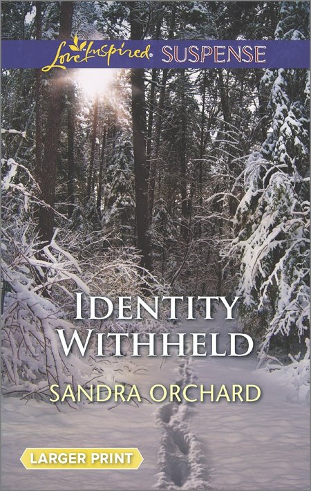 Identity Withheld by Sandra Orchard