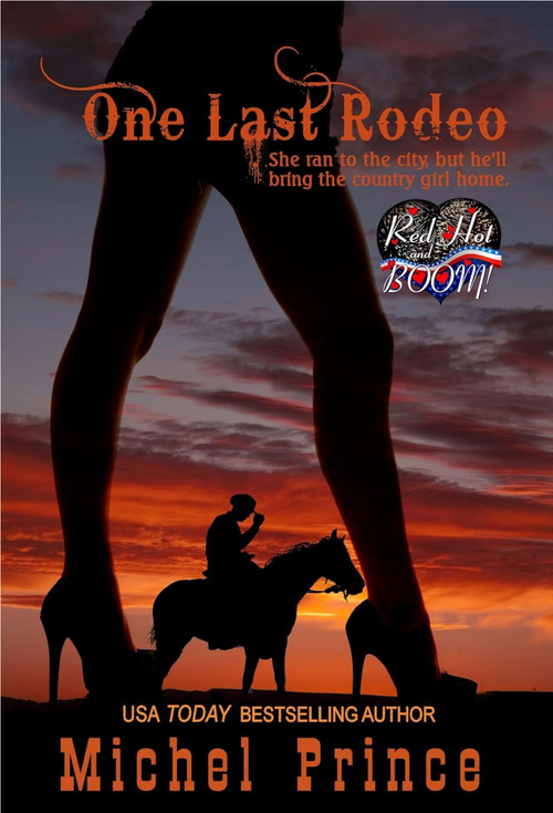 One Last Rodeo by Michel Prince