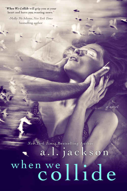 When We Collide by A.L. Jackson