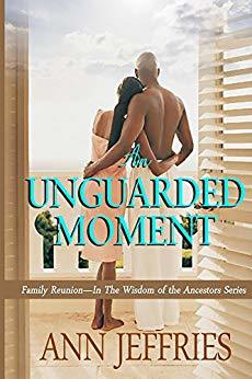 AN UNGUARDED MOMENT