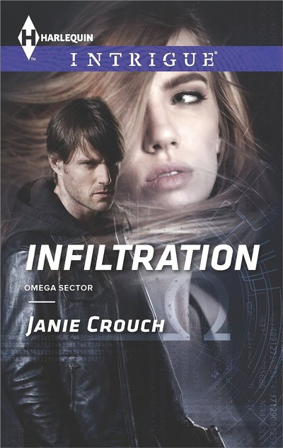 Excerpt of Infiltration by Janie Crouch