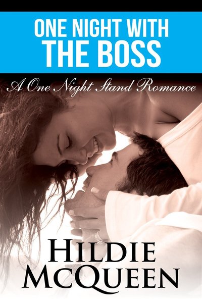 One Night with the Boss by Hildie McQueen