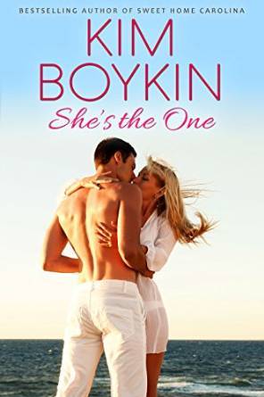 She's The One by Kim Boykin