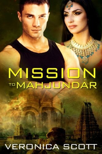 Excerpt of Mission to Mahjundar by Veronica Scott