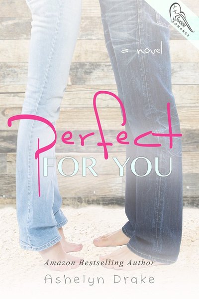 Perfect for You