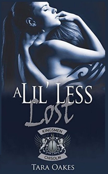 A Lil' Less Lost by Tara Oakes