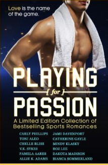 Playing for Passion by Carly Phillips