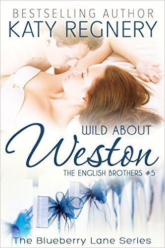 Wild About Weston by Katy Regnery
