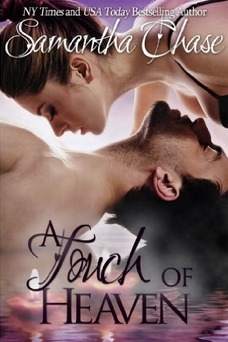 A Touch of Heaven by Samantha Chase