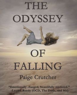 The Odyssey of Falling by Paige Crutcher