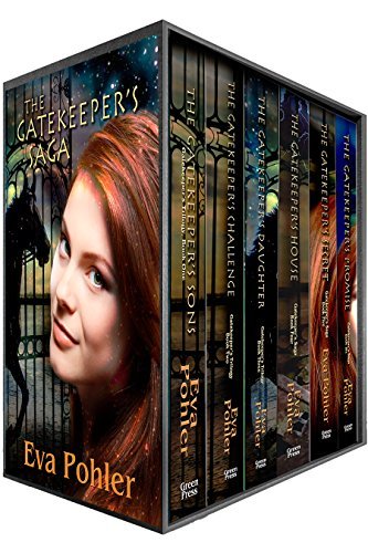 The Gatekeeper's Saga Boxed Set by Eva Pohler