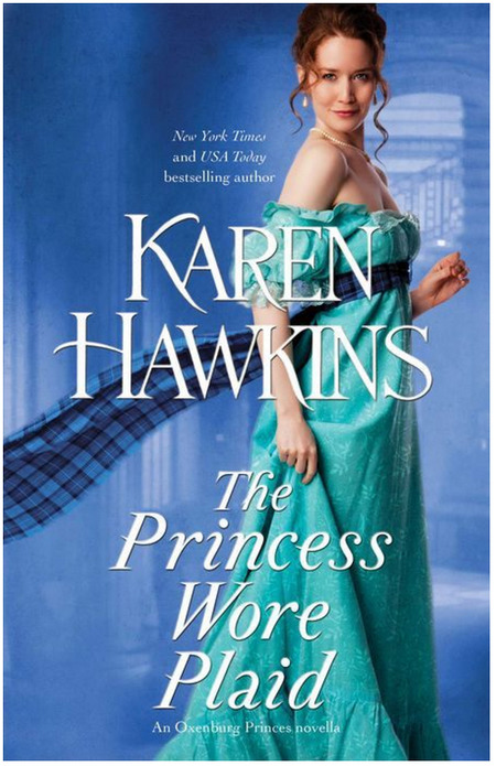 The Princess Wore Plaid by Karen Hawkins
