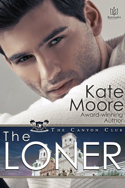 The Loner by Kate Moore