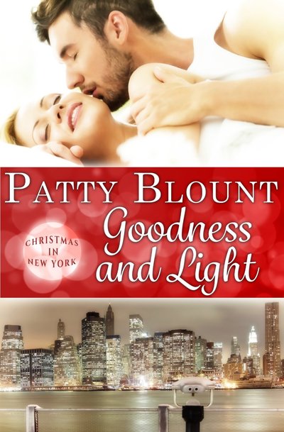 Goodness and Light by Patty Blount