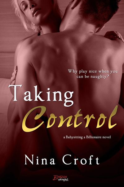 Excerpt of Taking Control by Nina Croft