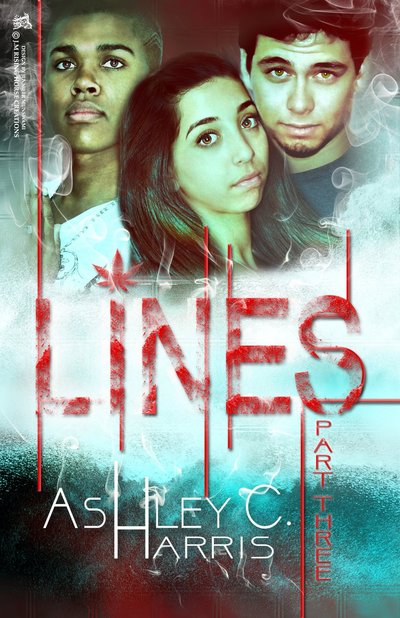Lines, Part Three by Ashley C. Harris