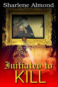 Excerpt of Initiated to Kill by Sharlene Almond