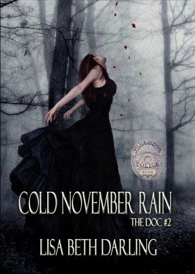 Excerpt of Cold November Rain by Lisa Beth Darling