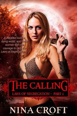 Excerpt of The Calling by Nina Croft