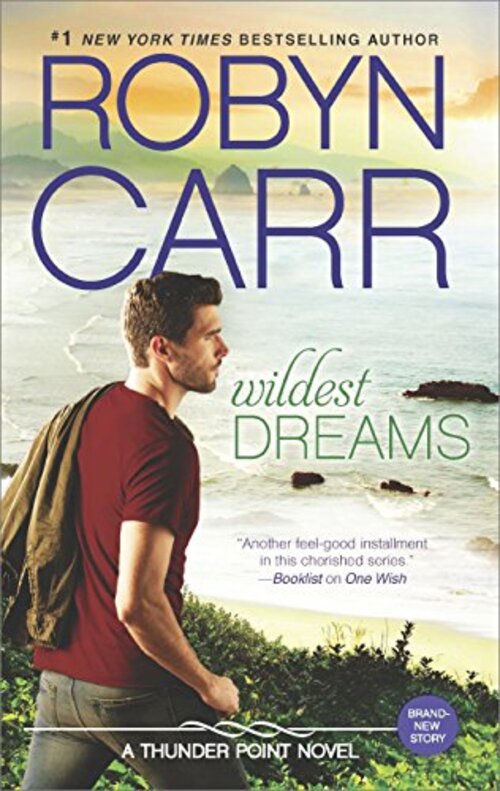Wildest Dreams by Robyn Carr