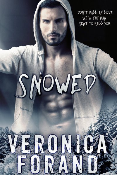Snowed by Veronica Forand