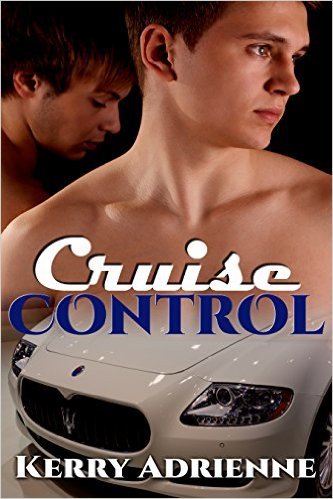 Cruise Control by Kerry Adrienne