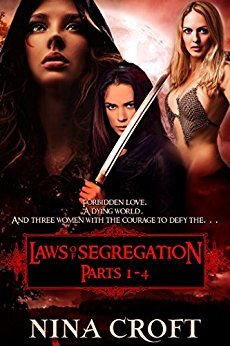 Laws of Segregation Boxed Set by Nina Croft