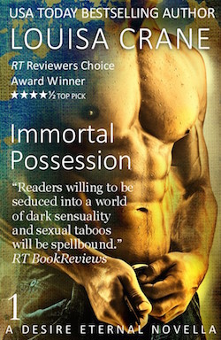 Immortal Possession by Louisa Crane