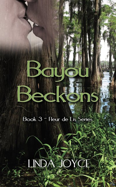 Bayou Beckons by Linda Joyce