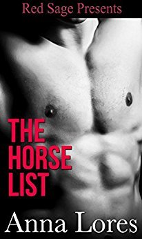 The Horse List by Anna Lores