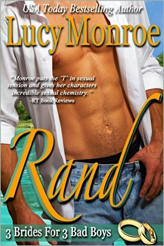 Rand by Lucy Monroe